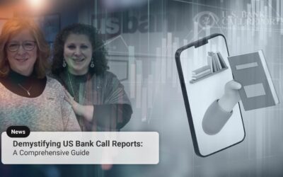 Demystifying US Bank Call Reports: A Comprehensive Guide